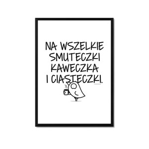 Na smuteczki kawa i ciasteczki - A4 pion