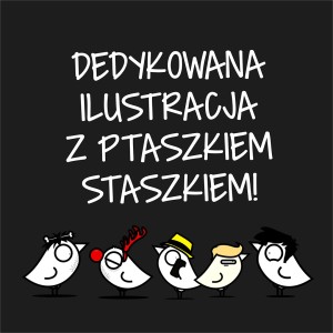 Dedykowana ilustracja okolicznościowa!